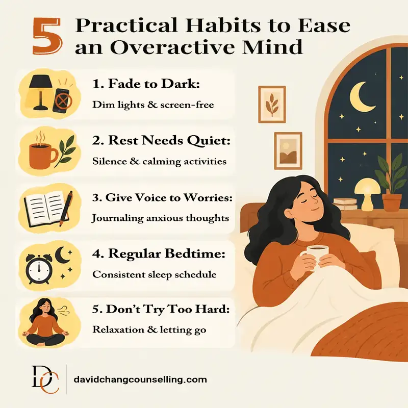 5 Practical Habits to Ease an Overactive Mind
